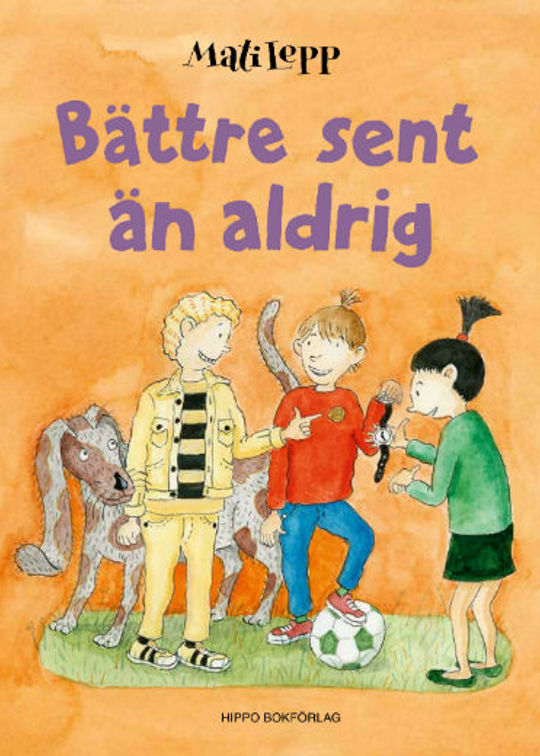 Bättre sent än aldrig